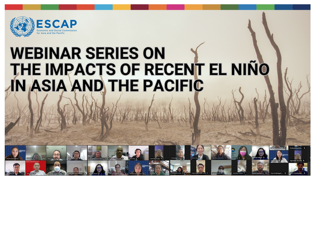 Webinar Series on the Impacts of Recent El Nino in Asia and the Pacific