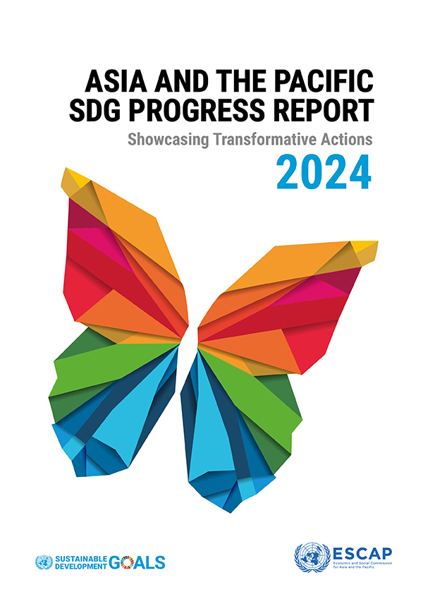 Launch of the Asia and the Pacific SDG Progress Report 2024 ESCAP